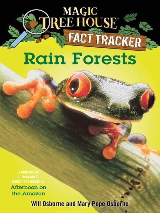 Title details for Rain Forests by Mary Pope Osborne - Wait list